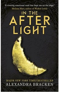 Darkest Minds Novel In the Afterlight